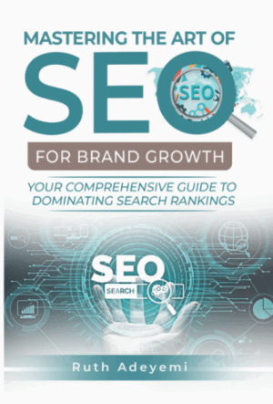 Mastering the Art of SEO for Brand Growth