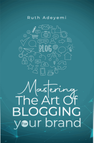 Mastering the Art of Blogging for Your Brand